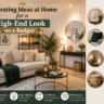 Decorating Ideas at Home for a High-End Look on a Budget